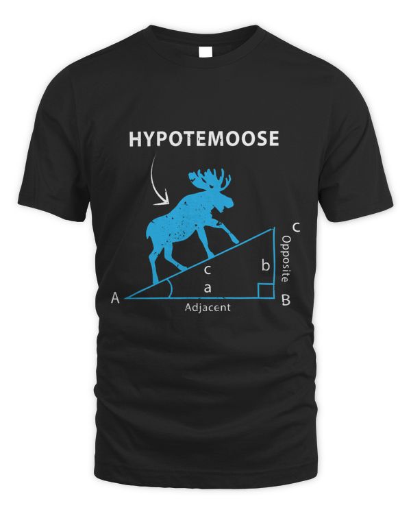 Hypotemoose Funny Math Geometry T Shirt Moose Science Gift