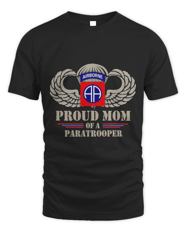 US Army 82nd Airborne Proud Army Mom Of A Paratrooper