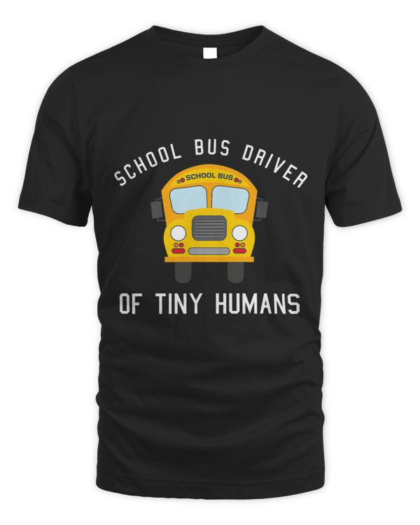 School Bus Driver Of Tiny Humans for Bus Driver 1