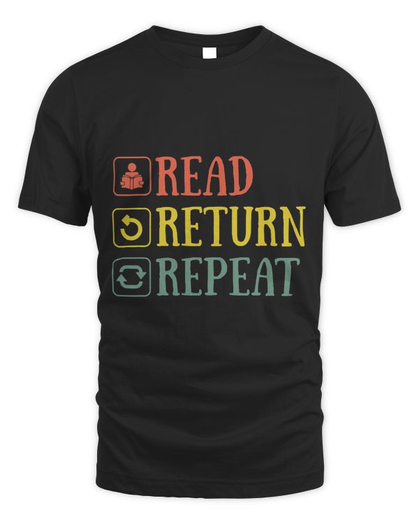 Read Return Repeat Librarians funny vintage graphic