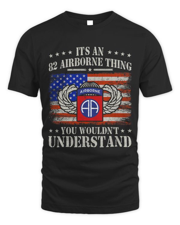 Its An 82nd Airborne Thing You Wouldnt Understand