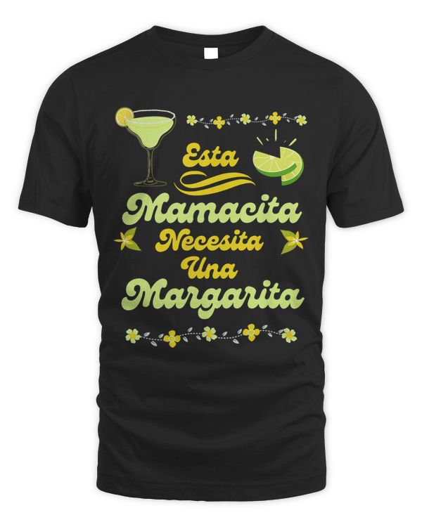 Esta Mamacita Necesita Una Margarita Spanish Drinking Mom