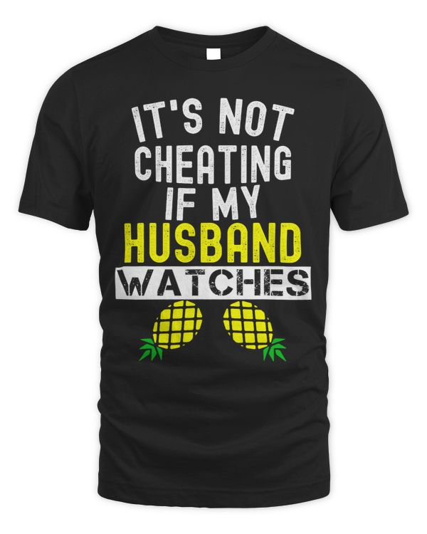 Its Not Cheating If My Husband Watches Funny Swinger