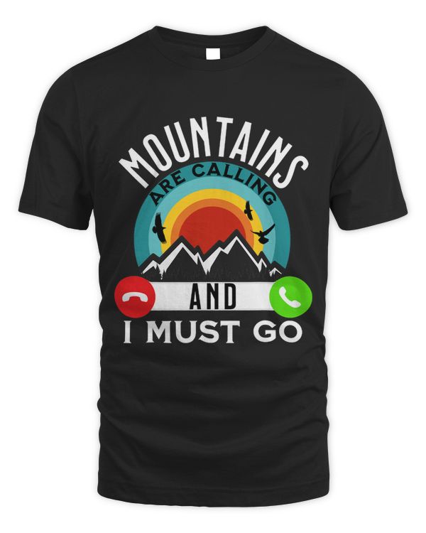 Mountains Are Calling I Must Go Pun Phone Call Retro Vibe