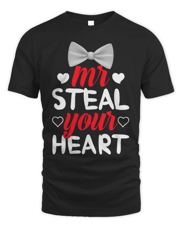 Mr Steal Your Heart Funny Valentines day Quote