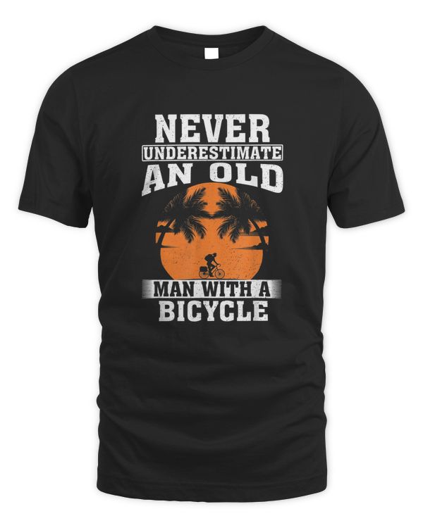 Never Underestimate An Old Man With A Bicycle T-Shirt
