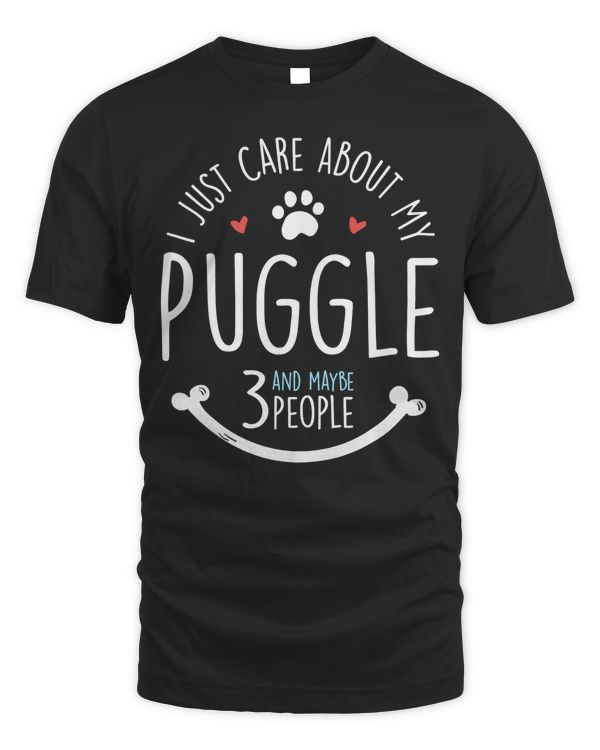 I Just Care About My Puggle T-Shirt T-Shirt
