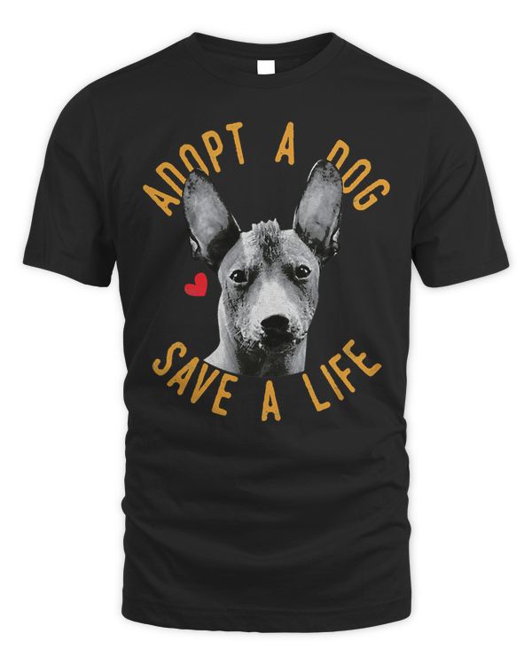 Funny Adopt A Dog Save A Life Rescue Xoloitzcuintli T-Shirt