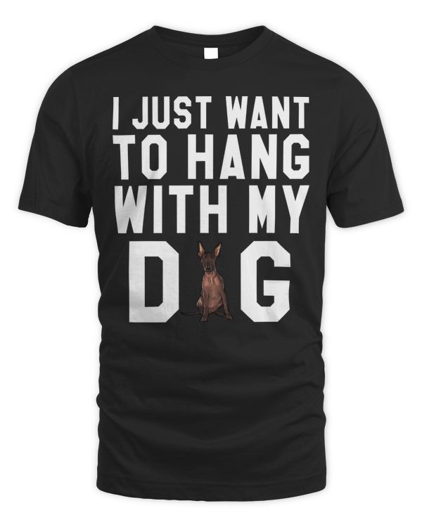 I Just Want To Hang With My Xoloitzcuintli Dog Pullover Hoodie