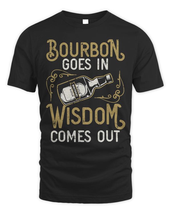 Funny Whiskey Bourbon Drinking Gift design for Whisky Fans T-Shirt Copy