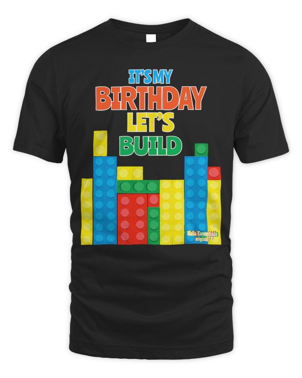 Birthday Shirt For Kids Let's Build Blocks Bricks Theme