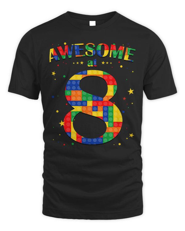 Building Blocks Bricks Awesome at 8 Years Old Birthday Boy T-Shirt