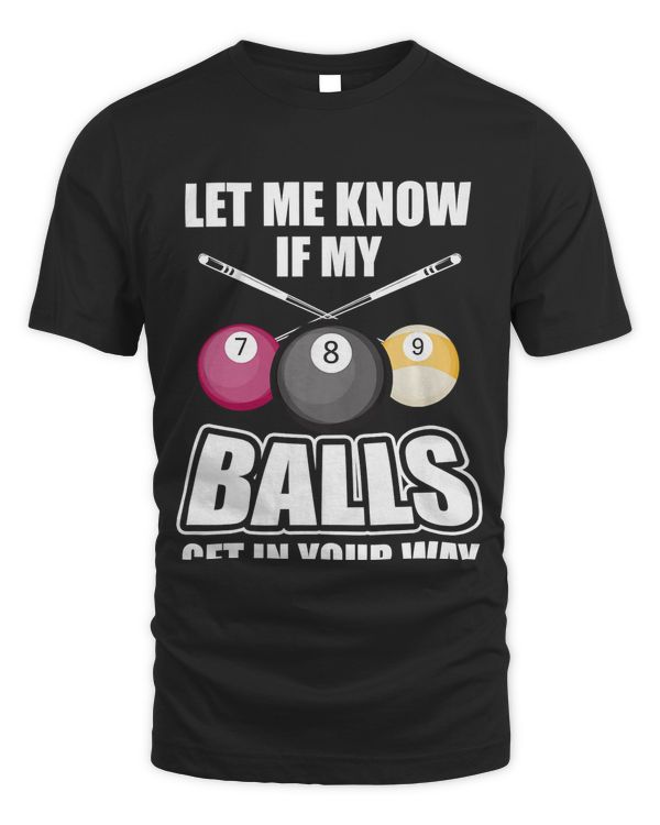Billiard 8 Ball Play Pool Table Cue Stick Snooker Gift Premium T-Shirt