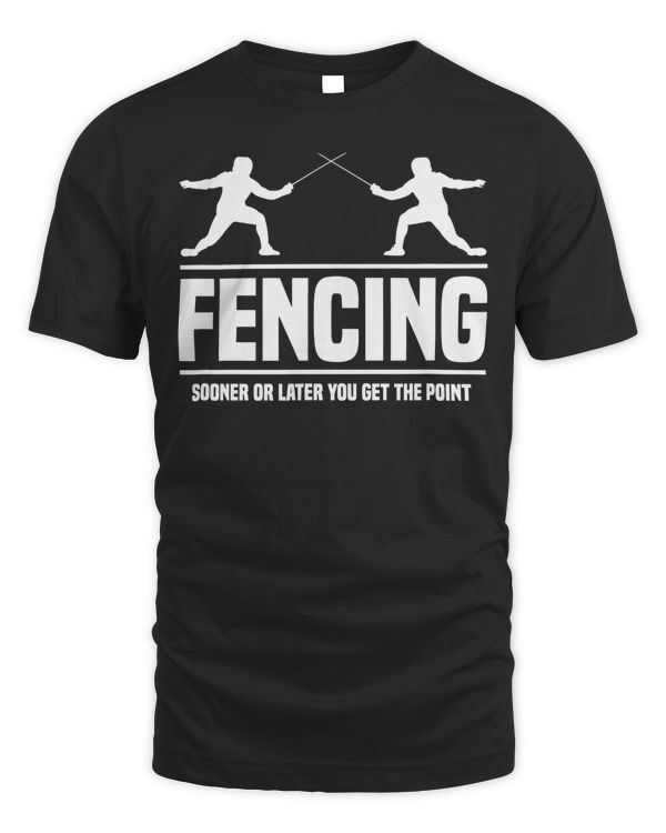 Fencer Fencing Sports Sword Fighting Gift Fencing T-Shirt