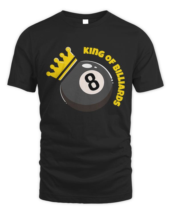 Billiard Snooker Lovers I King Of Billiards T-Shirt