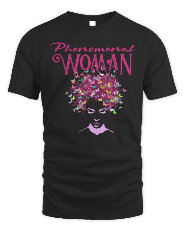Beautiful Butterflies Phenomenal Woman T-Shirt T-Shirt