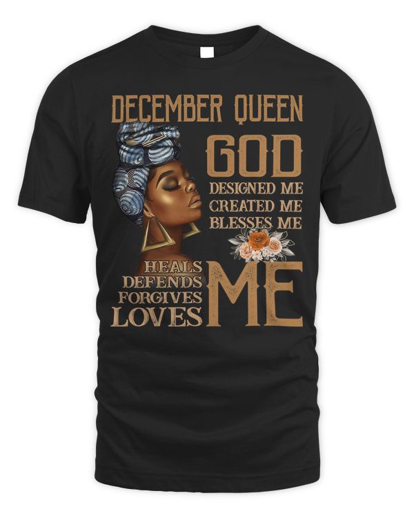 Born in December Black Queen Capricorn Sagittarius God Lover T-Shirt