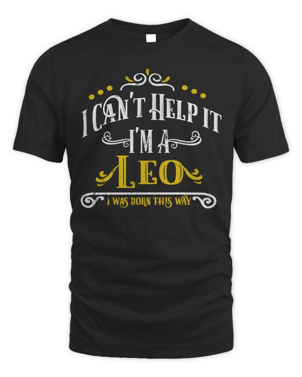 I'm a Leo July August Birthday Born This Way Zodiac Pullover Hoodie