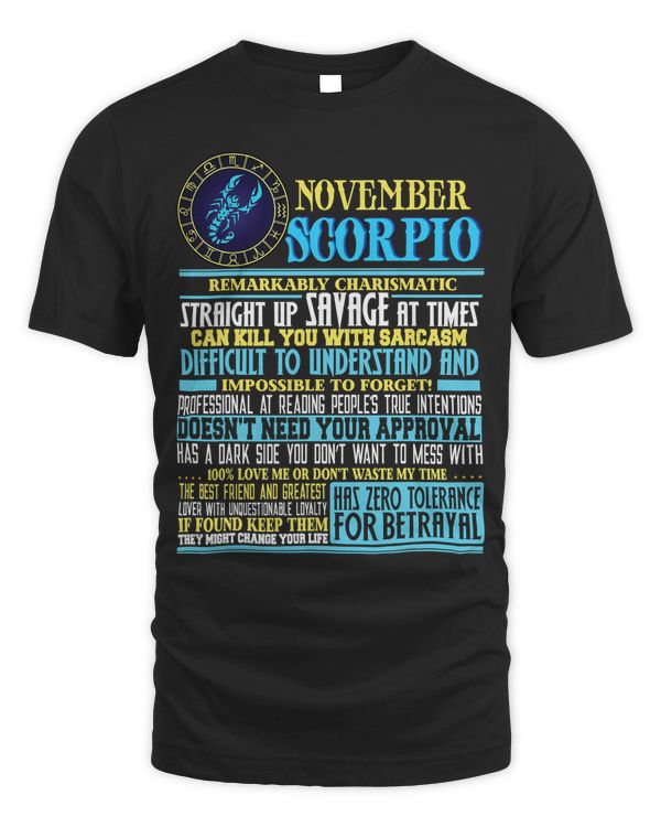 November Scorpio T Shirts Funny Scorpio Birthday Gift Shirt