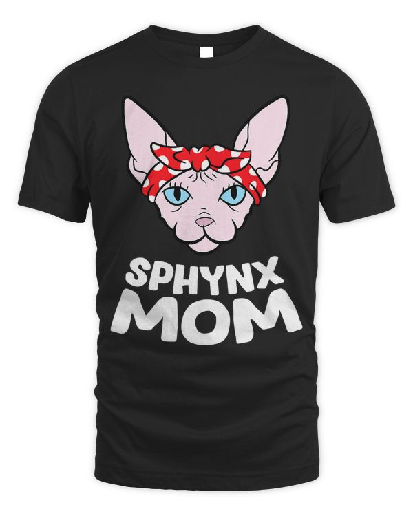 Funny Sphynx Kitten Mom Women Sphynx Mom Sphynx Cat T-Shirt