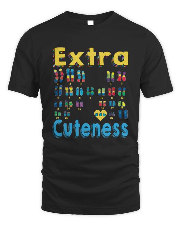 Extra Cuteness Chromosomes Trisomy 21 XX Down Syndrome Day Awareness Shirt Apparel Wall Decoration Drinkware v14