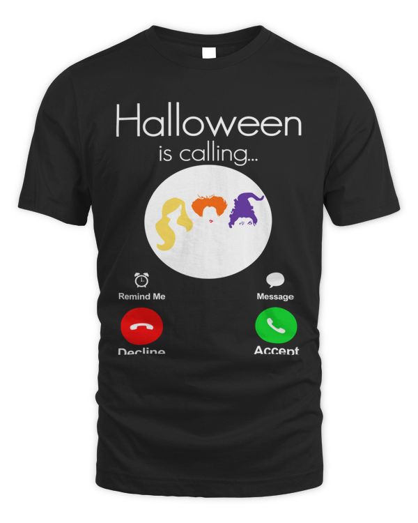 Halloween Is Coming T-Shirt Funny Sanderson Sisters Halloween Witches T-Shirt