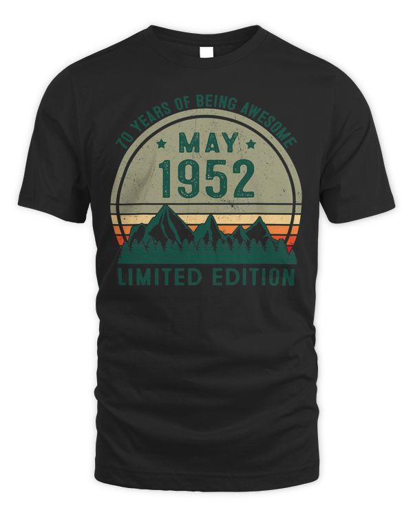 70 Year Old Gift May 1952 Limited Edition 70th Birthday