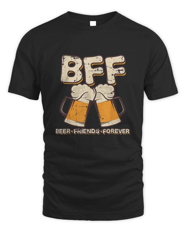 Beer Friends Forever BFF Best Beer Friends Funny Beer