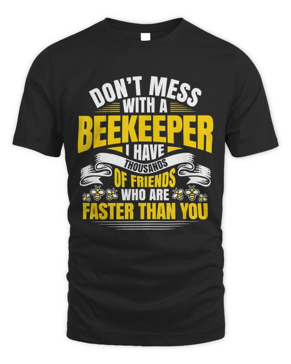 Beekeeping I Have Thousands Of Friends Apiarist Beekeeper T-Shirt