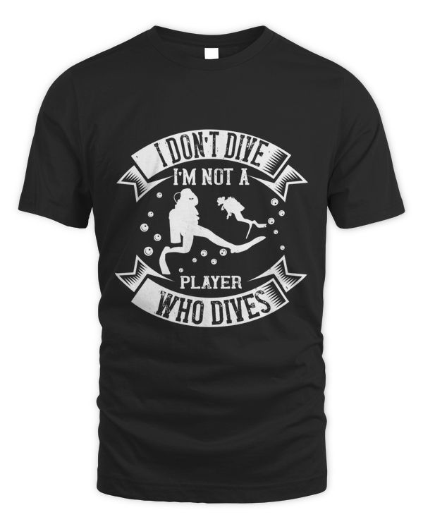 I don't dive. I'm not a player who dives-01