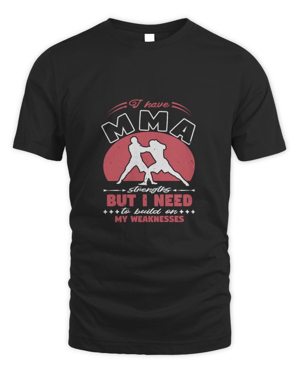 I have MMA strengths-01