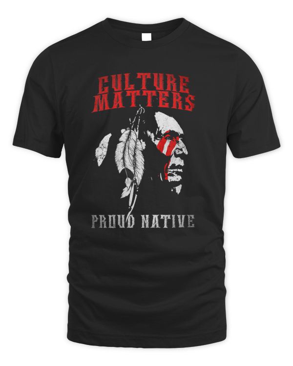 Culture Matters Proud Native