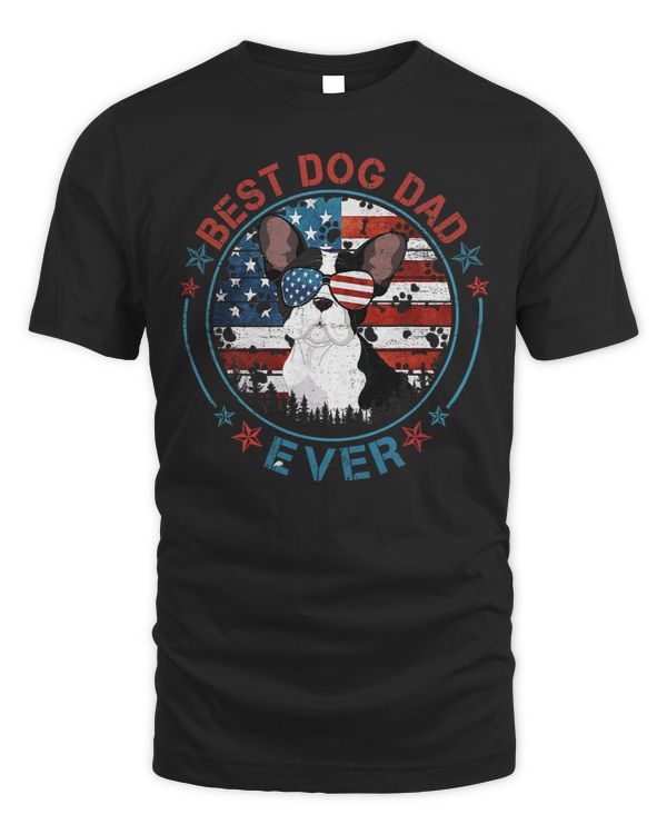 French Bulldog Best Dog Dad Ever Bulldog Patriotic USA 22 Frenchie Dog