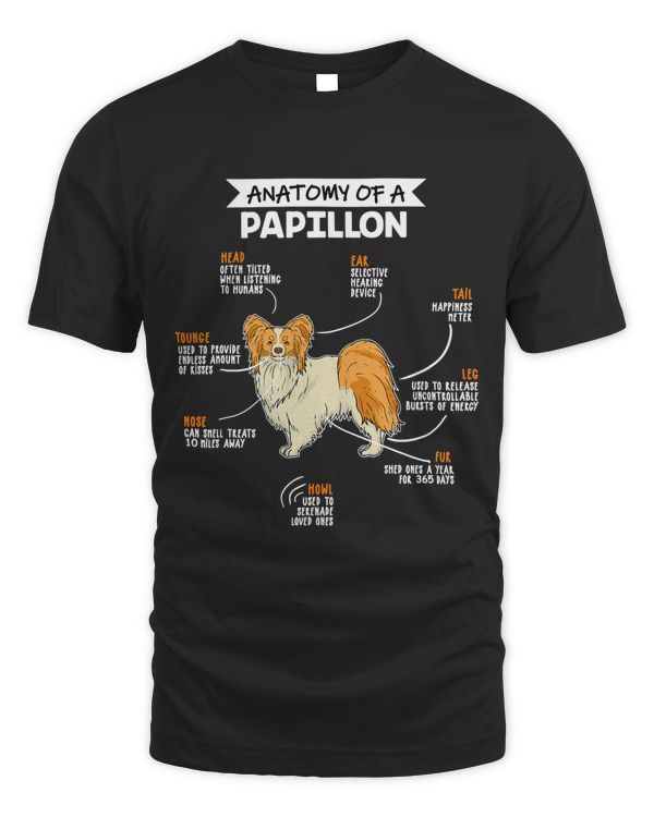 Anatomy Of A Papillon Dog Funny Dog Lover Gift T-Shirt