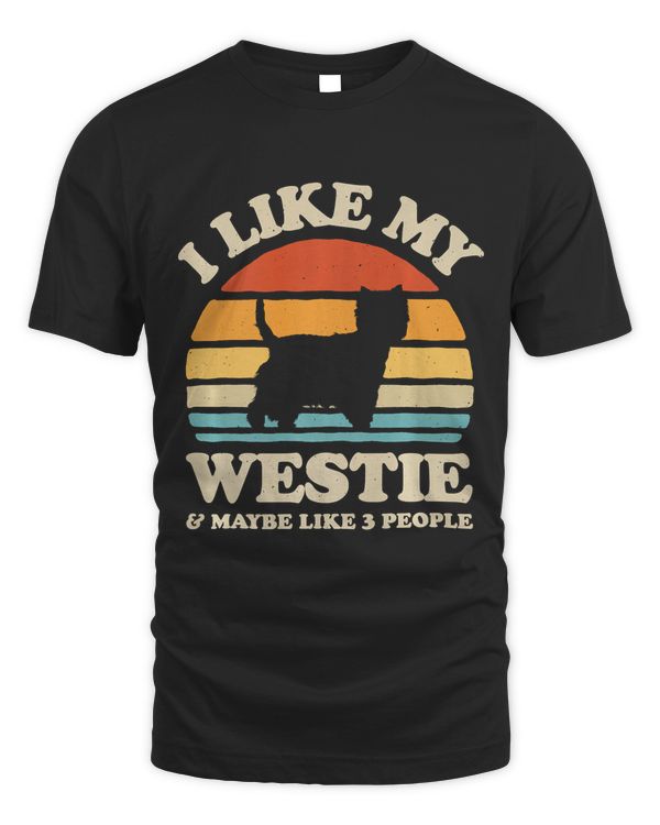 I Like My Westie West Highland White Terrier Dog Lover Gifts Premium T-Shirt