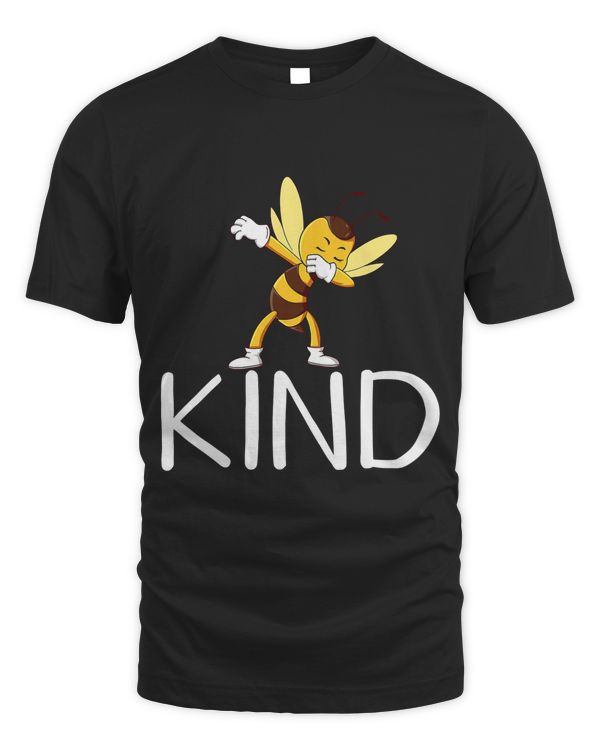 Be Kind Bee Dabbing Kindness Gift for Men Women Kid Boy Girl T-Shirt