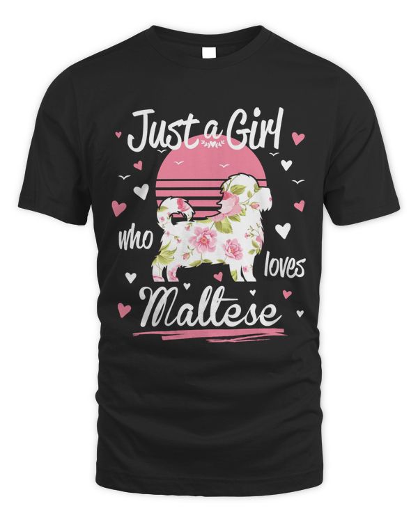 Maltese Design, Just A Girl Who Loves Maltese Sweatshirt