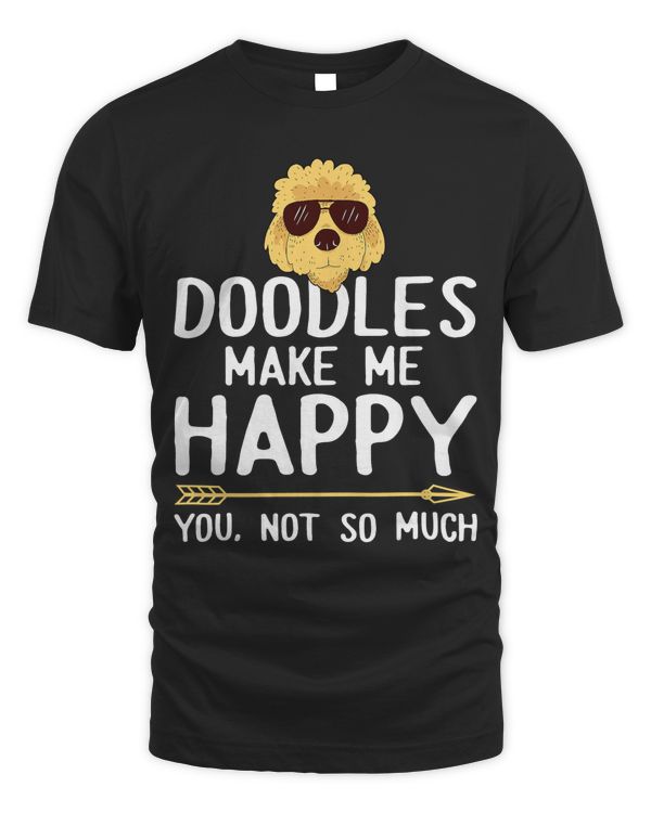 Goldendoodle - Doodles make me happy T-Shirt