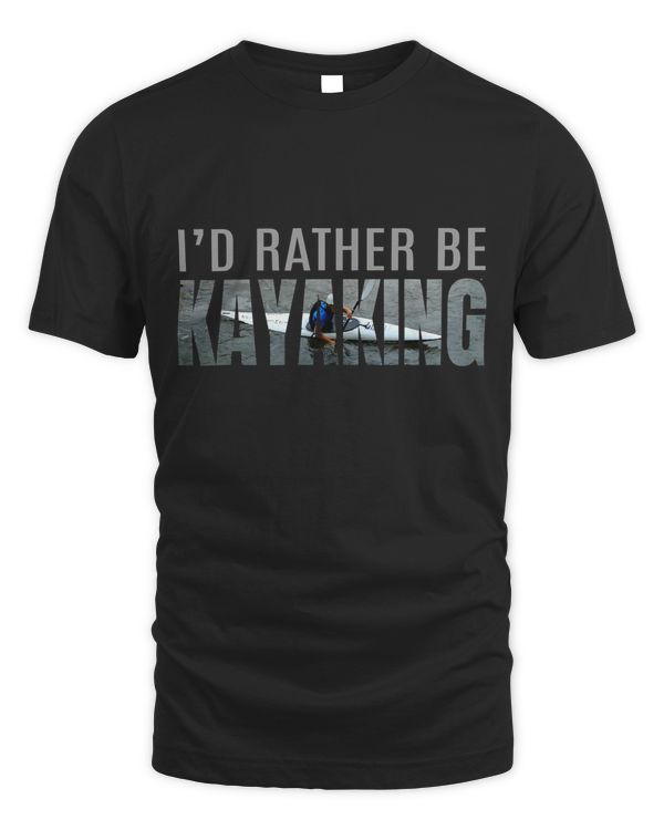Kayak Accessories Equipment Paddle I'd Rather Be Kayaking