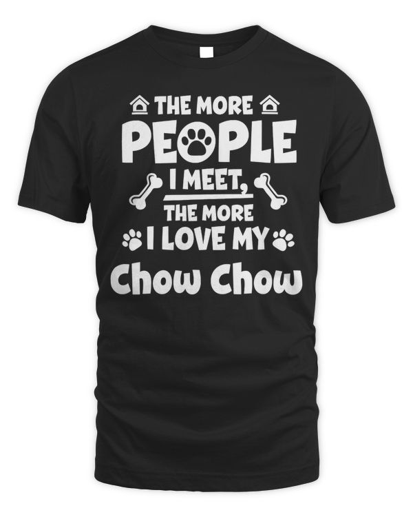 I Love My Chow Chow More Than People Apparel T-Shirt