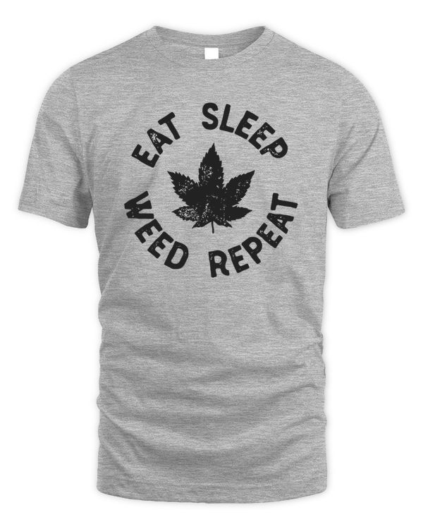 Eat Sleep Weed Repeat