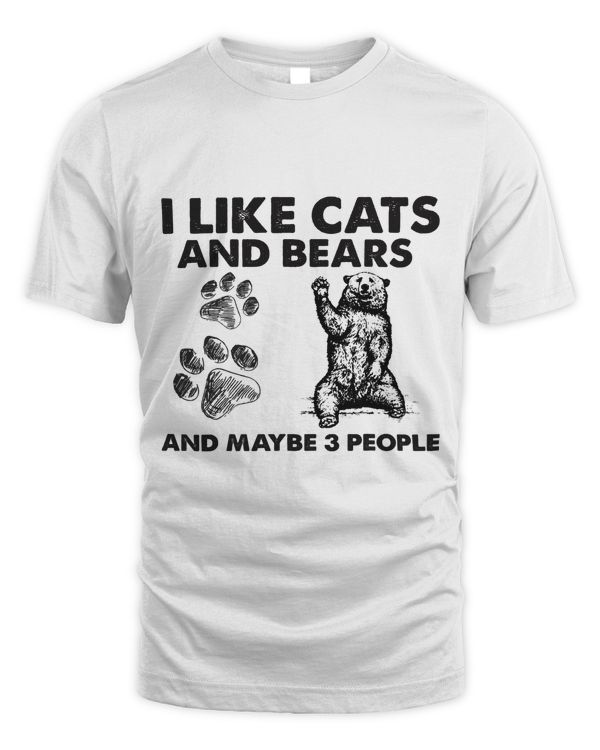 I Like Cats And Bears And Maybe 3 People 62