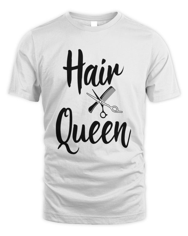 Barber Hair Queen Haircutter Gift Idea Barber Shop Owner T-Shirt