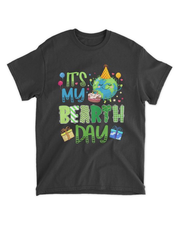 DH It's My BEarth Day Shirt, Birthday Gift For Anyone Born April 22nd, Earth day Shirt, Planet Earth Shirt
