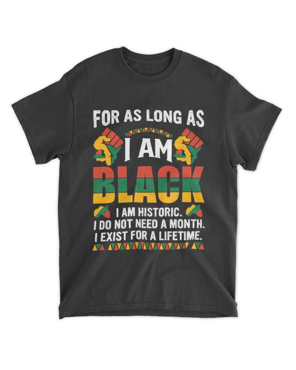 DH Juneteenth Shirt, For As Long As I Am Black Shirt, Black History Shirt, Black Pride Shirt, Free-ish 1865