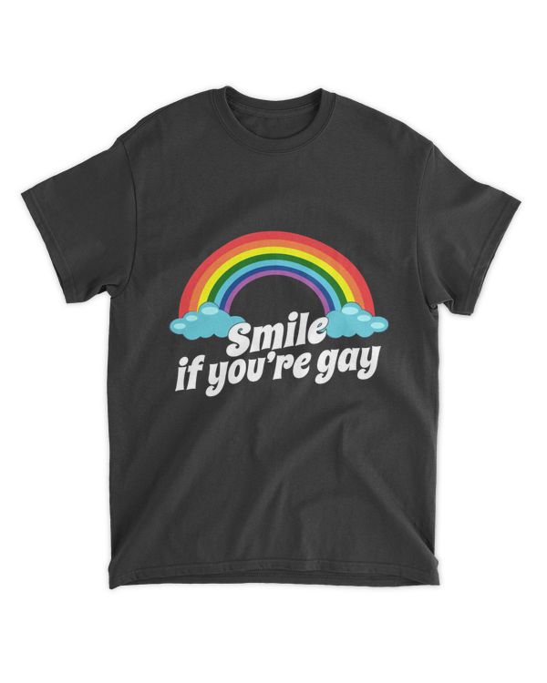 Funny Rainbow Pride Month LGBTQ - Smile If You're Gay