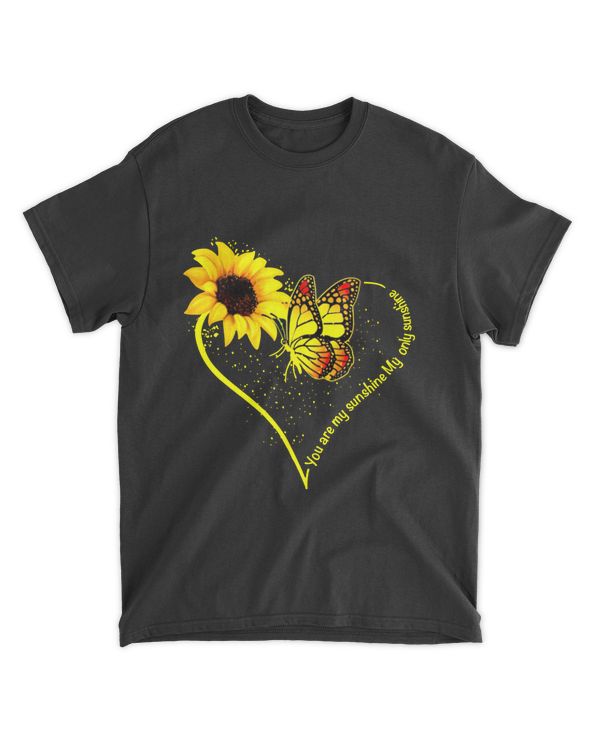 Butterfly You Are My Sunshine My Only Sunshine Sunflower