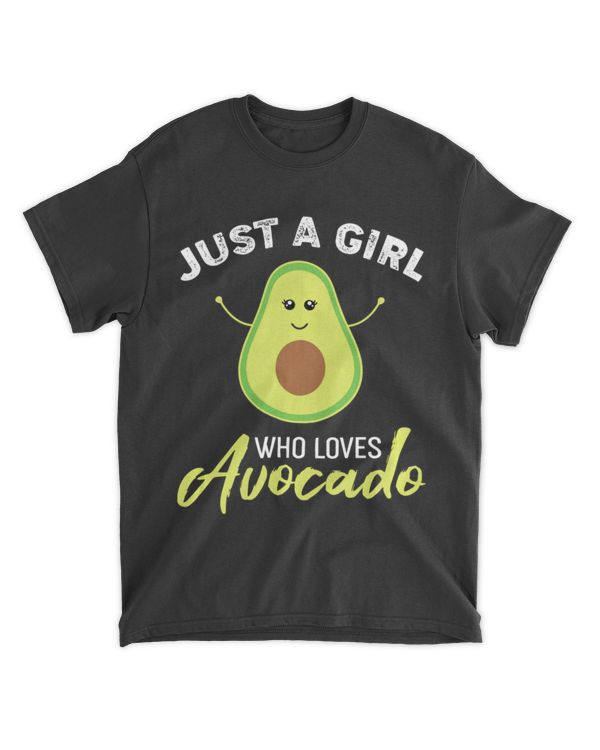 Just A Girl Who Loves Avocado