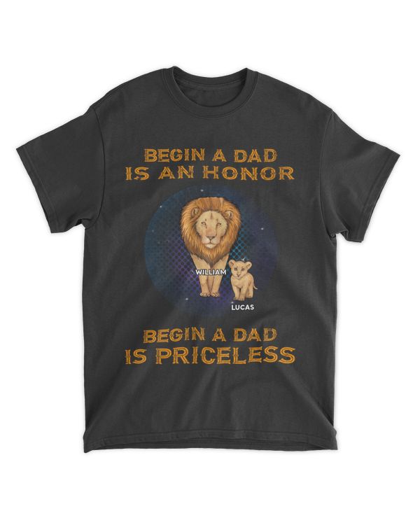Begin A Dad Is An Honor - Personalized Gift For Father's Day