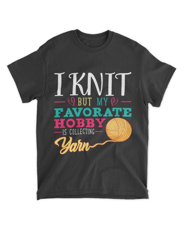 Love Knitting but my favourite hobby is collecting Yarn 21